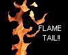 Flame Tail