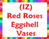 (IZ) Red Roses Eggshells