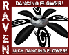 JACK FLOWER DANCER!