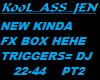 NEW FX BOX PT2