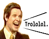 Trolol Sticker
