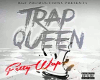 $| Fetty Wap x TrapQueen