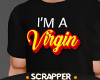 I'm a Virgin | Tee