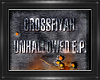 crossfiyah-unhallowed3-3