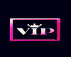 ! VIP SIGN ~ Pink