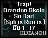 Brandon Skeie - So Bad