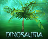 Dinosauria Palm Tree