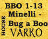 Minelli - Bug a Boo Rmx