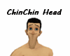ChinChin Head