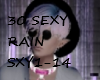 30 Sexy - Rain