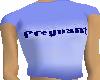 Pregnant T-shirt
