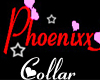 ! Phoenixx Collar