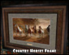 *Country Horses Frame