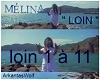 MELINA - Loin