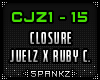 Closure - Juelz CJZ
