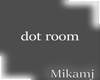 dot room