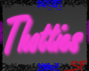 Thotties Neon Sign