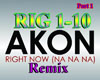  AKON-Right Now remix 1