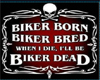 biker born