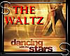 Stars Dance The Waltz