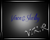 Vixen and Shelby sign
