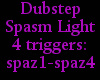 {LA} Dubstep Spasm light