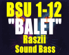 BALET-SoundBass remix