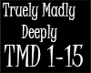 Truely Madly Deeply