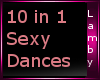 *L* 10 Sexy Dances!