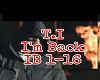 T.I Im Back