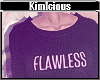 K: Flawless.Sweat.V2