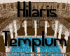 ~Hilarus Templum~