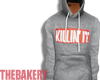 Killin It Hoodie