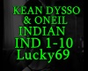 Kean Dysso &ONeil Indian
