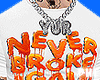 Never Broke Again