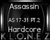 Hardcore | Assassin PT.2