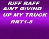 RiFF RAFF AiNT GiViNG T
