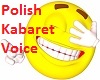 Polish Kabaret Voice