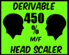 {J} 450 % Head Scaler