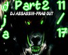 Dj Assassin- Frag Out P2
