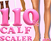110% Calf Scaler