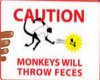 monkey poo caution sign