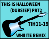 THIS IS HALLOWEEN DUB P2