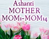 Ashanti MOTHER