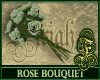 Rose Bouquet Green