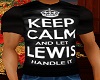 KEEP CALM AND LET LEWIS