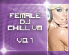 ~CC~Female DJ Chill VB