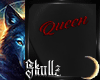 💀|Throne- Queen