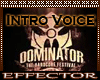 DJ Intro Voice Dominator