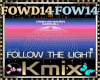 🎧Follow Light +D🎧